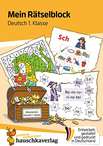 Mein Rätselblock Deutsch 1. Klasse: Rätsel für kluge Köpfe mit Lösungen - Förderung mit Freude (Das Rätselbuch für die Grundschule, Band 681)