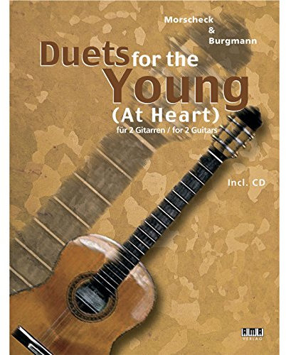 Duets for the Young (At Heart): für 2 Gitarren / for 2 Guitars