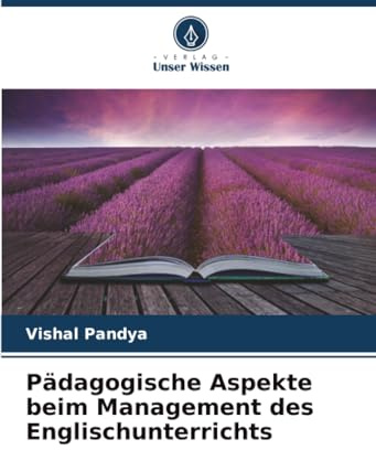 Pädagogische Aspekte beim Management des Englischunterrichts