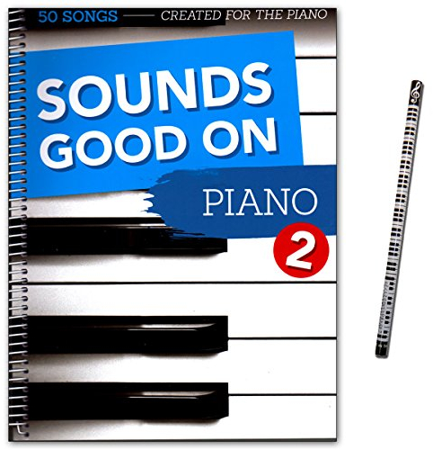 Sounds good on Piano 2-50 Songs arrangiert für Klavier - (mit Texten und Akkorden - Notenbuch mit Piano-Bleistift