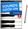Sounds good on Piano 2-50 Songs arrangiert für Klavier - (mit Texten und Akkorden - Notenbuch mit Piano-Bleistift