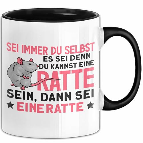 Ratten-Liebhaber Tasse Geschenk Sei Immer Du Selbst Es Sei Denn Du Kannst Eine Ratten Sein Geschenkidee Geburtstag Kaffee-Becher (Schwarz)