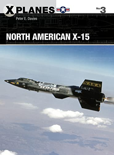 North American X-15: 3 (X-Planes)