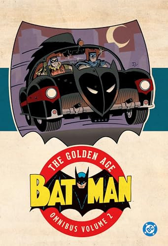 Batman: The Golden Age Omnibus Vol. 2 (2025 Edition): The Golden Age Omnibus 2