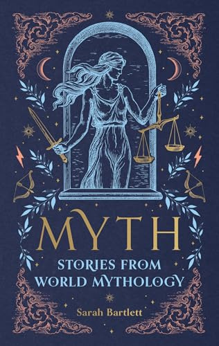 Myth: Stories from World Mythology