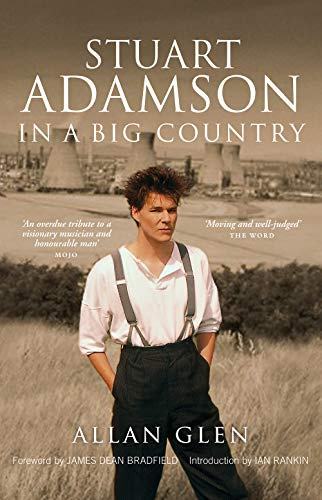 Stuart Adamson, In a Big Country