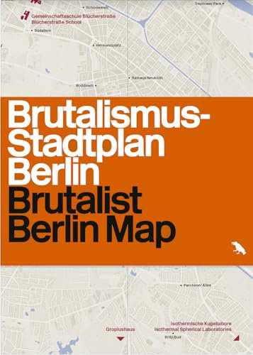 Brutalist Berlin: Brutalismus-Stadtplan Berlin