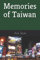 Memories of Taiwan (East West Series, Band 1)