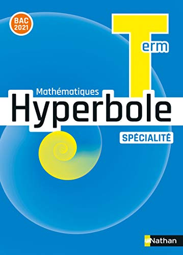 Hyperbole Term - Enseignement Spécialité - Manuel - 2020