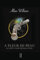 A Fleur De Peau: Acceptation - Resolution