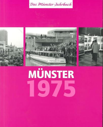 Münster 1975 – vor 50 Jahren: Das Münster-Jahrbuch