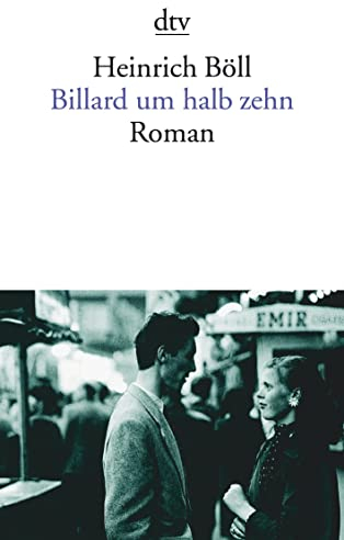 Billard um halb zehn: Roman