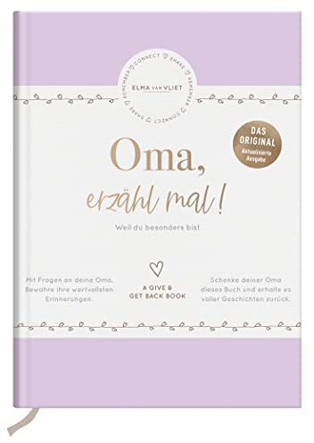 Oma, erzähl mal! Elma van Vliet: Weil du besonders bist: Weil du besonders bist | Erinnerungsbuch für deine Oma | Ein persönliches Geschenk zum ... (Erzähl mal!-Reihe von Elma van Vliet)
