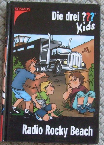 Die drei ??? Kids: Die drei Fragezeichen-Kids, Bd.2, Radio Rocky Beach