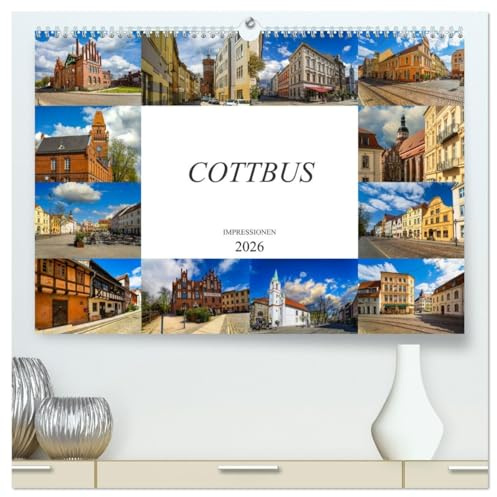 Cottbus Impressionen (hochwertiger Premium Wandkalender 2026 DIN A2 quer), Kunstdruck in Hochglanz: Zwölf beeindruckende Bilder der Stadt Cottbus (CALVENDO Orte)