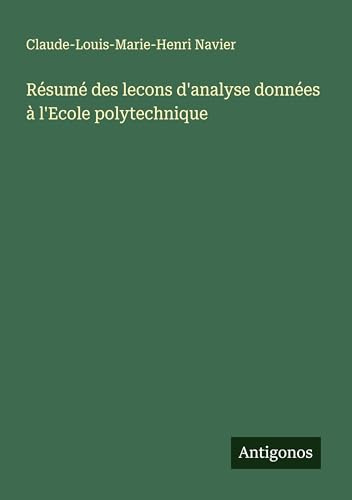 Résumé des lecons d'analyse données à l'Ecole polytechnique