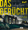 Das Gerücht: Lesung mit Britta Steffenhagen (1 mp3-CD)