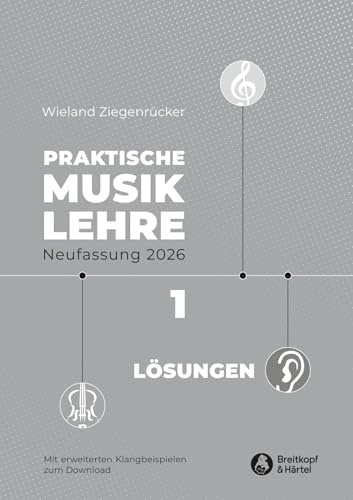 Praktische Musiklehre Lösungsheft zu Heft 1 (BV 391 ): Lösungen