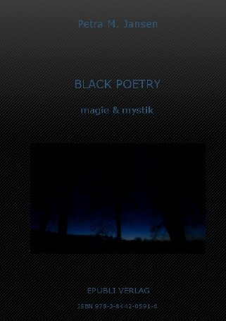 BLACK POETRY magie & mystik: dunkle Poesie