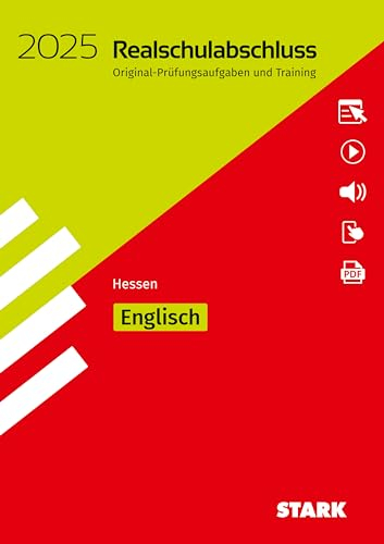 STARK Original-Prüfungen und Training Realschulabschluss 2025 - Englisch - Hessen (Abschlussprüfungen)