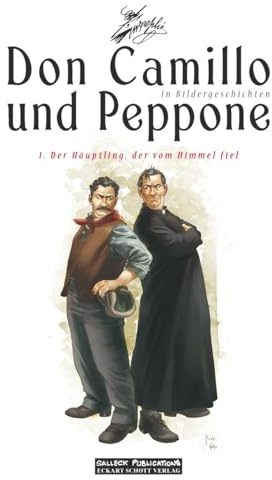 Don Camillo und Peppone in Bildergeschichten: Band 1: Der Häuptling, der vom Himmel fiel