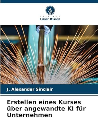 Erstellen eines Kurses über angewandte KI für Unternehmen: DE