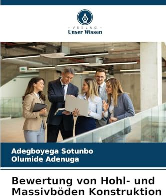 Bewertung von Hohl- und Massivböden Konstruktion