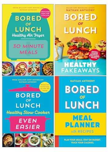 Bored of Lunch Collection 4 Books Set by Nathan Anthony (Healthy Air Fryer 30 Minute Meals, Healthy Fakeaways, Healthy Slow Cooker Even Easier & Meal Planner)
