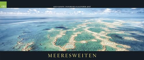 GEO Saison Panorama: Meeresweiten 2017: Panoramakalender