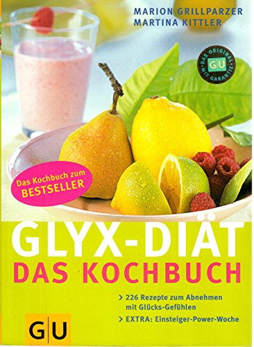 Marion Grillparzer: GLYXX-Diät - Das Kochbuch