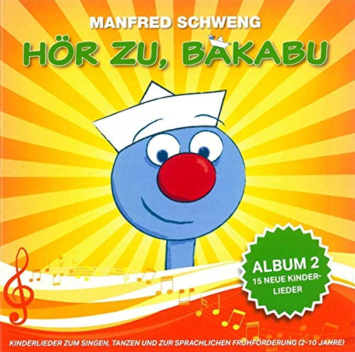Hör zu, Bakabu: Album 2