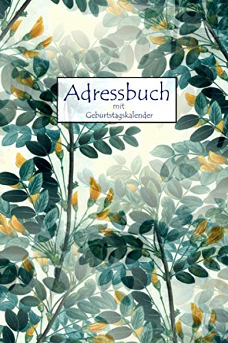 Adressbuch: Telefonbuch zum Eintragen, mit Geburtstagskalender und Passwortliste