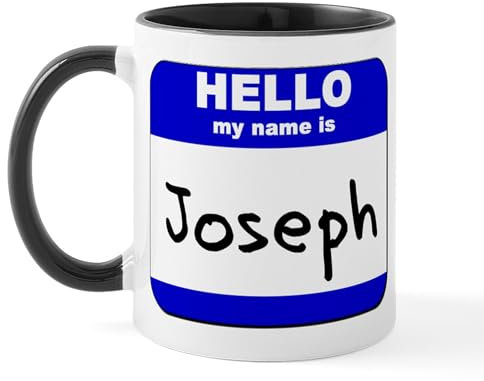 CafePress Hello My Name is Joseph Mug 11 oz (325 ml) Ceramic Coffee Mug