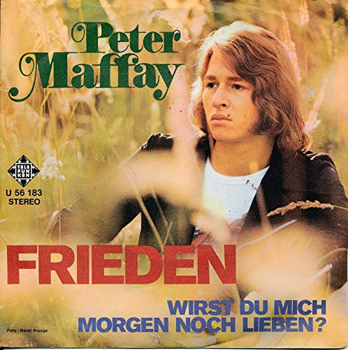 Frieden - Peter Maffay - Single 7 Vinyl 241/16