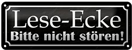FEMER Blechschild Spruch 27x10cm Lese-Ecke Bitte Nicht stören Dekoration