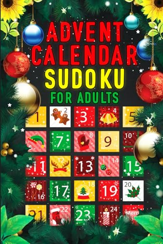 Advent calendar Sudoku for adults: Christmas Countdown Book 25 Days of Puzzles Fun for the Whole Family!