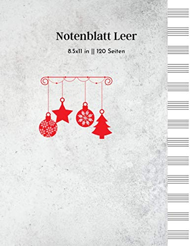 Notenblatt Leer: Notenheft, Notizbuch für Musiker, Notenblatt Leer Klavier, Notenblätter Leer, Dickes Notenbuch, Notenheft Blanko | Groß - 13 Dauben pro Seite - 120 Seiten – 21.59 x 27.94 cm