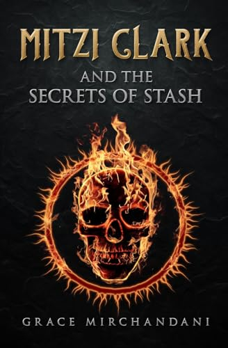 Mitzi Clark and the Secrets of STASH