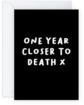 Emo Geburtstagskarte - One Year Closer to D*ath - Dunkle Humorkarte für Freunde, Freund, Freundin, sie, ihn, Junge, Mädchen - sarkastisch, Emo, minimalistisches Design - mit Aufklebern
