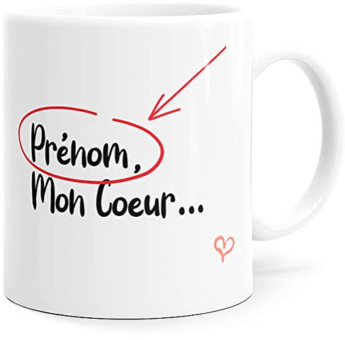 Mug Humour Personnalisable Prénom Mon Coeur Tasse Message Amour Personnalisé. Idée Cadeau Original pour Ami Couple Amoureux Collègue Sœur Frère Femme mari Fiancé pour Anniversaire St Valentin Noël.