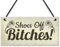 RED OCEAN Funny Take Your Shoes Off Sign Welcome Hanging Plaque House Porch Shabby Chic Decor Gifts