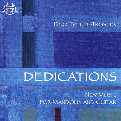 Dedications New Music for Mandolin and Guitar