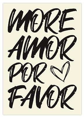 Generisch Poster More Armor Por Favor | Bild Spruch Liebe (A4 (29,7 x 21 cm))