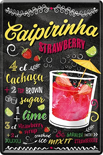WOGEKA ART Retro Blechschild - CAIPIRINHA STRAWBERRY - Cocktail Rezept als Geschenkidee zum Geburtstag Weihnachten als Deko Schild für Haus Bar Pub Kneipe 20x30 cm Vintage Metallschild 78