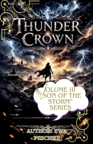 Thunder Crown Volume III Son of The Storm