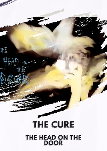 The Cure The Head On The Door Stunning A4 Print Poster Wall Art Home Decor Album Gift Present Photo Living Room Dining Room Bedroom Hall Loft Office Unframed