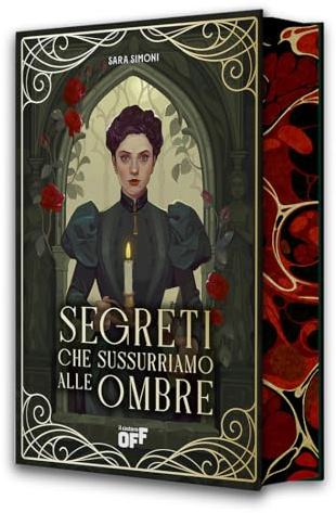 Segreti che sussurriamo alle ombre (Il Castoro Off)