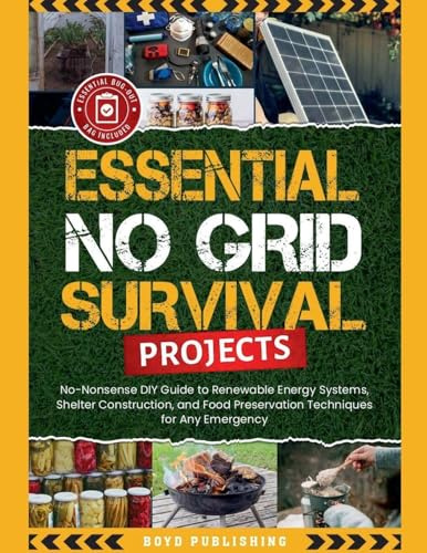 Essential No Grid Survival Projects