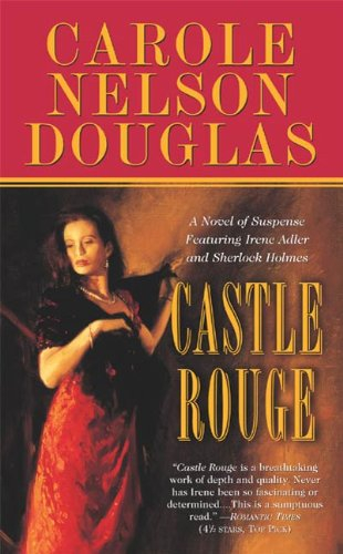Castle Rouge: A Novel of Suspense featuring Sherlock Holmes, Irene Adler, and Jack the Ripper (English Edition)