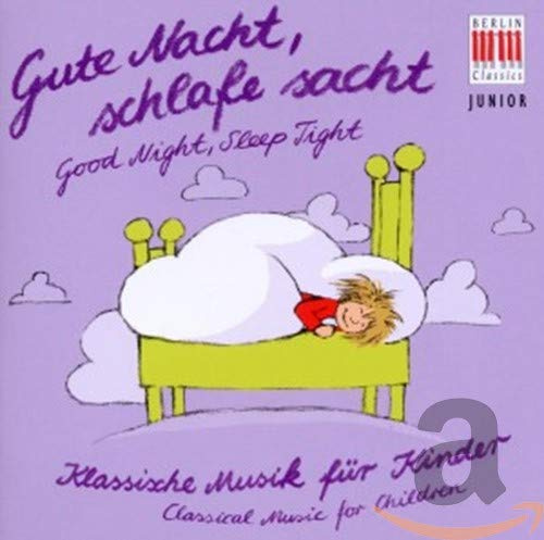 Klassik Für Kinder-Gute Nacht